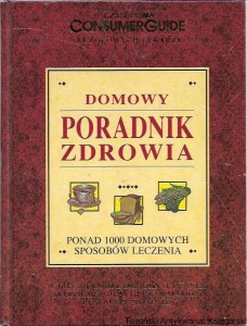 Domowy Poradnik Zdrowia / Praca zbiorowa 