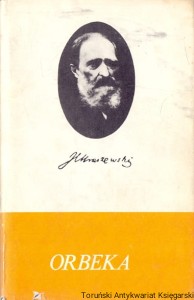 Orbeka : Dzieła / Józef Ignacy Kraszewski 