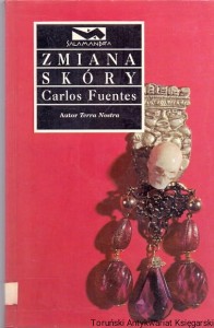 Zmiana skóry : Salamandra / Carlos Fuentes