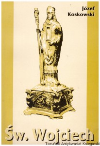 Św. Wojciech / Józef Koskowski