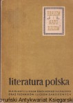 Literatura polska drugiej połowy XIX wieku: Realizm i naturalizm: Podręcznik dla klasy II liceum ogólnokształcącego oraz techników i liceów zawodowych / Janina Kulczycka - Saloni, Alina Nofer -Ładyka