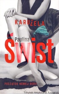 Karuzela / Paulina Świst 
