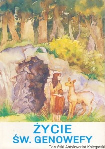 Życie świętobliwej Genowefy / Brak autora