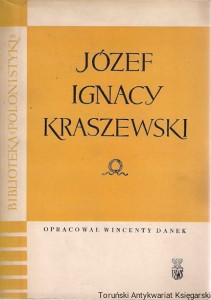 Józef Ignacy Kraszewski / Wincenty Danek