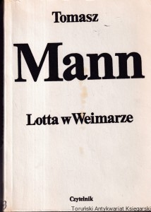 Lotta w Weimarze / Tomasz Mann
