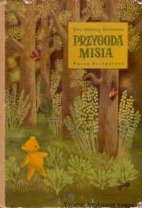 Przygoda Misia / Ewa Szelburg Zarembina 