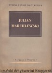 Julian Marchlewski : Wydział Historii Partii KC PZPR / Praca zbiorowa 