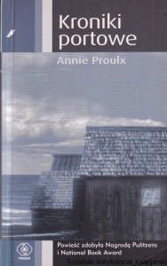 Kroniki portowe / Annie Proulx