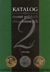 Katalog monet polskich dwuzłotowych 2 : 1993-2006 / Bogusław Szybkowski (red.)