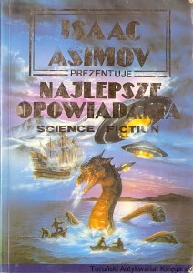 Najlepsze opowiadania Science Fiction (1958) / Isaac Asimov