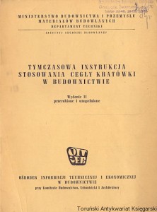Tymczasowa instrukcja stosowania cegły kratówki w budownictwie / Brak autora 