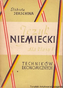 Język niemiecki dla klasy I techników ekonomicznych / Elżbieta Jerschina 