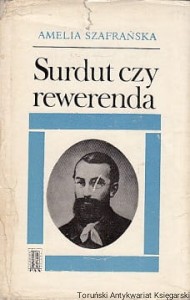 Surdut czy rewerenda : Opowieść o Edmundzie Bojanowskim / Amelia Szafrańska 
