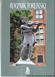 Rocznik Toruński 51 Warunki materialne służby w toruńskiej milicji miejskiej w świetle księgi długów z lat 1737-1744, "Toruń zaledwie Bydgoskim Przedmieściem". Manipulacje w dyskusji prasowej..., Zbrodnicza działalność Selbstschutzu na Podgórzu 