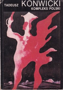 Kompleks polski / Tadeusz Konwicki 