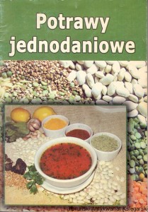 Potrawy jednodaniowe / Barbara Snopek (oprac.)