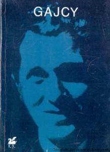 Gajcy : Poezje wybrane : Biblioteka Poetów Ex Libris / Tadeusz Gajcy 