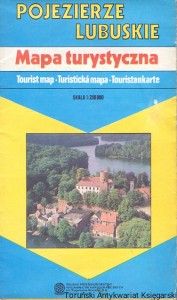 Pojezierze Lubuskie : Mapa turystyczna / Praca zbiorowa 
