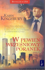 W pewien wrześniowy poranek / Karen Kingsbury 