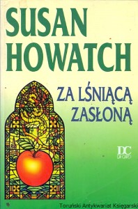 Za lśniąca zasłoną / Susan Howatch 