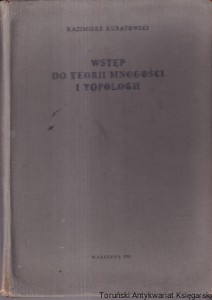 Wstęp do teorii mnogości i topologii / Kazimierz Kuratowski 