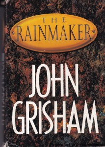 The Rainmaker / John Grisham