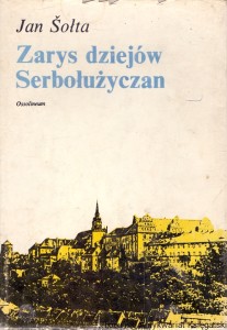 Zarys dziejów Serbołużyczan / Jan Sołta 