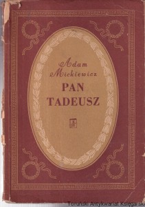 Pan Tadeusz czyli ostatni zajazd na Litwie / Adam Mickiewicz (1952)