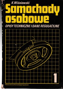 Samochody osobowe. Opisy techniczne i dane regulacyjne. Część 1