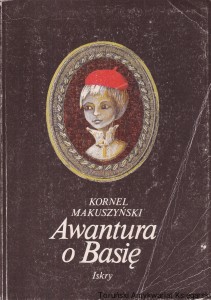 Awantura o Basię / Kornel Makuszyński