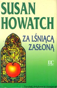 Za lśniącą zasłoną / Susan Howatch  