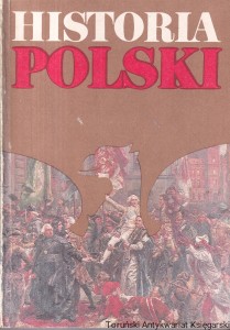 Historia Polski 1764-1864 / Józef Andrzej Gierowski (1988)