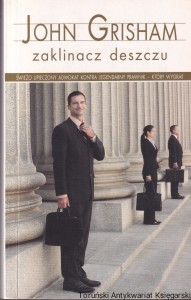 Zaklinacz deszczu / John Grisham