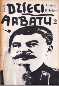 Dzieci Arbatu T. 2 / Anatolij Rybakow