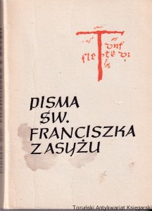 Pisma św. Franciszka z Asyżu / praca zbiorowa