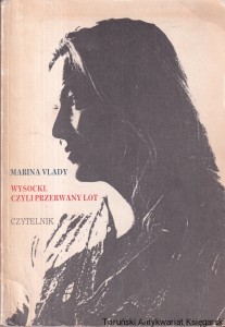 Wysocki, czyli przerwany lot / Marina Vlady