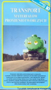 Transport materiałów promieniotwórczych  / Praca zbiorowa  