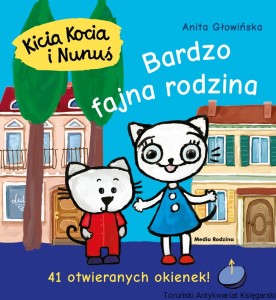 Kicia Kocia i Nunuś. Bardzo fajna rodzina / Anita Głowińska
