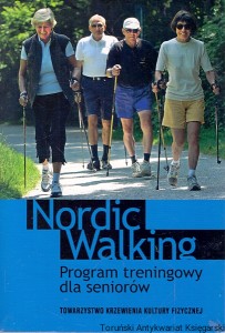 Nordic Walking : Program treningowy dla seniorów  / Ulrich Pramann, Bernd Schaufle  