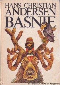 Baśnie / Hans Christian Andersen