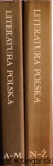 Literatura Polska Tomy I-II : przewodnik encyklopedyczny / Praca zbiorowa