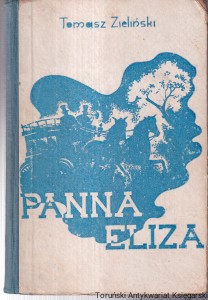 Panna Eliza / Tomasz Zieliński [właśc. Jadwiga Moszyńska]