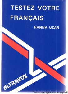 Testez votre francais / Hanna Uzar