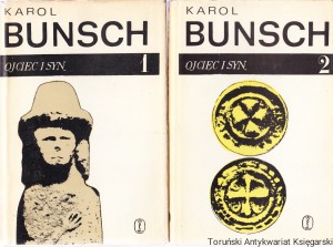 Ojciec i syn t. 1,2 / Karol Bunsch