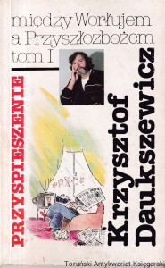 Między Worłujem a Przyszłozbożem: t.1 Przyspieszenie,  / Krzysztof Daukszewicz 