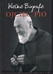 Ojciec Pio / Agnieszka Banach