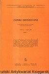 Zapiski Historyczne poświęcone historii Pomorza i krajów bałtyckich Tom LI -Rok 1986 : Zeszyt 3 Kształtowanie się terytorium ziemi dobrzyńskiej w średniowieczu, O wolności Fryzyjczyków w średniowieczu, Piśmiennictwo dotyczące podróży