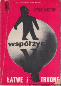 Współżycie łatwe i trudne / Stefan Garczyński 