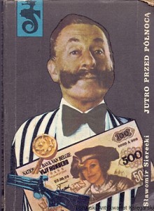 Jutro przed północą  / Sławomir Sierecki  
