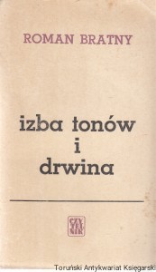 Izba tonów i drwina / Roman Bratny